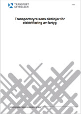 Transportstyrelsens riktlinjer för elektrifiering av fartyg