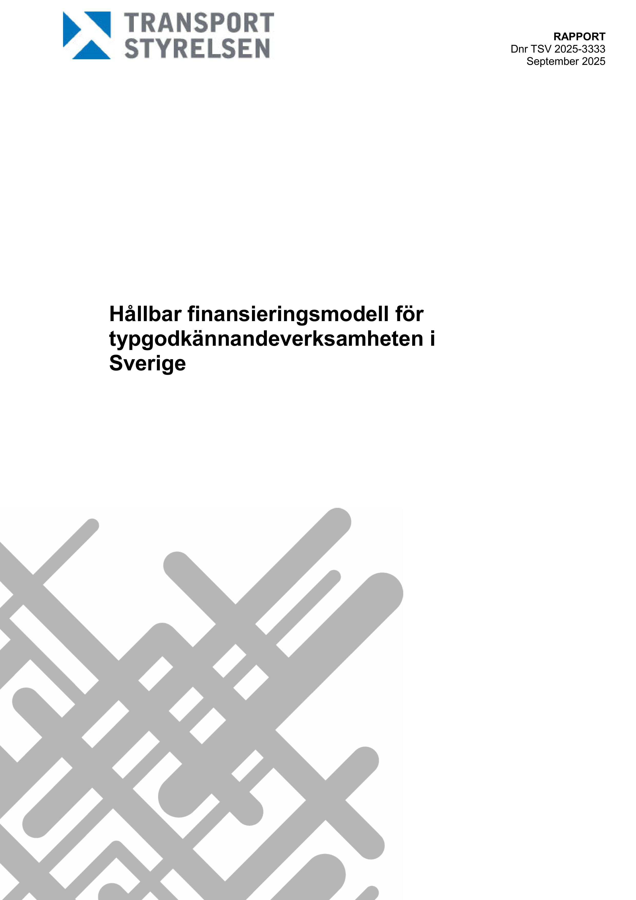 Hållbar finansieringsmodell för Transportstyrelsens typgodkännandeverksamhet