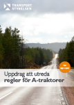 Uppdrag att utreda regler för A-traktorer