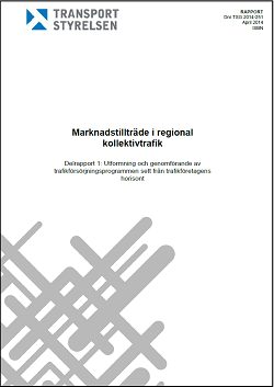 Marknadstillträde i regional kollektivtrafik - delrapport 1