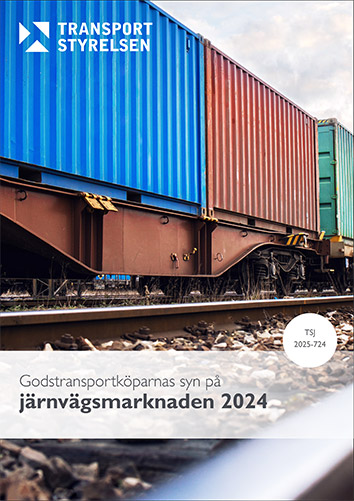 Godstransportköparnas syn på järnvägsmarknaden 2024