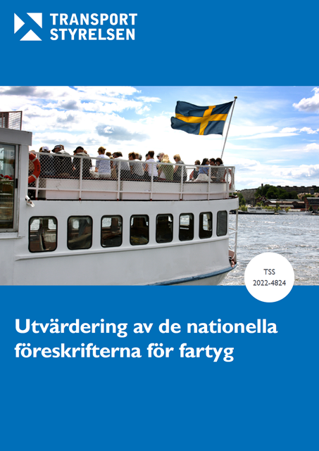 Utvärdering av de nationella föreskrifterna för fartyg