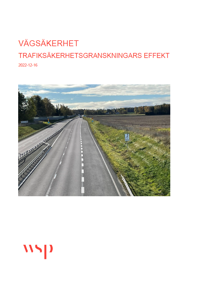 Vägsäkerhet Trafiksäkerhetsgranskningars effekt