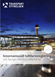 Internationell luftfartsreglering och Sveriges och EU:s luftfartsavtal