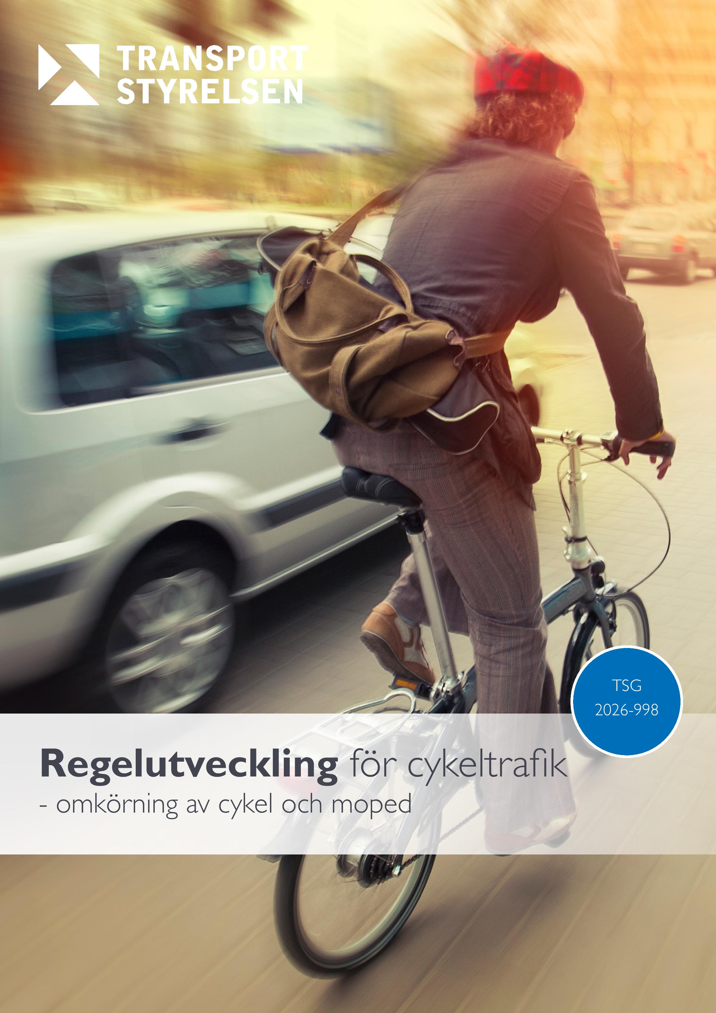 Regelutveckling för cykeltrafik
