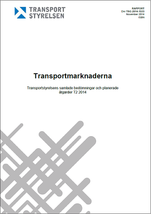 Transportmarknaderna - Transportstyrelsens samlade bedömningar och planerade åtgärder tertial 2 2014