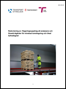 Regeringsuppdrag att analysera och föreslå åtgärder för minskad tomdragning och ökad fyllnadsgrad (godstrafik järnväg och väg)
