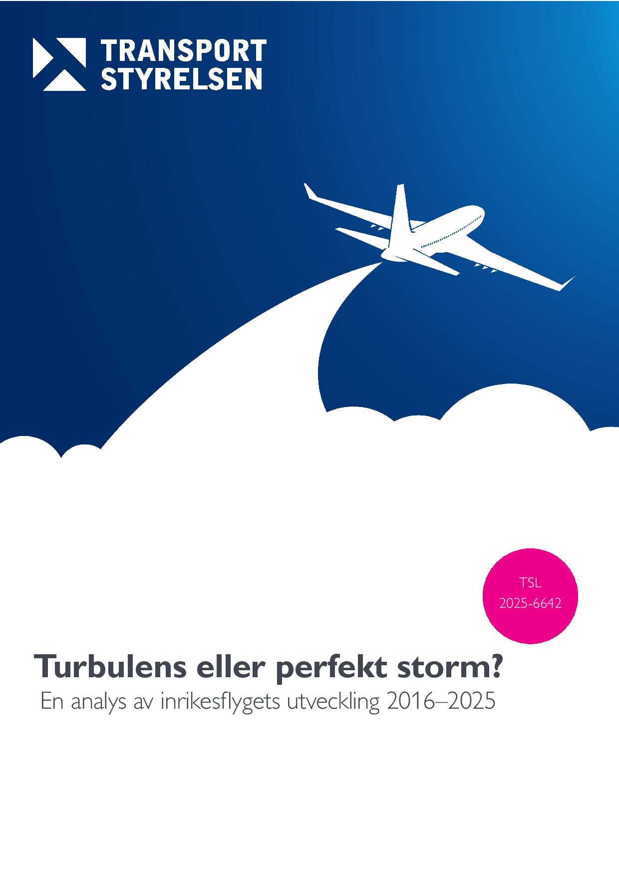 Turbulens eller perfekt storm?
